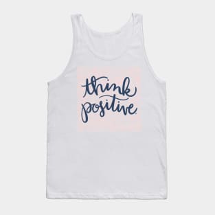 Think Positive Tank Top